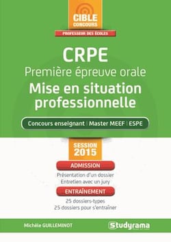50 entraînements à l'oral du crpe - mise en situation professionnelle