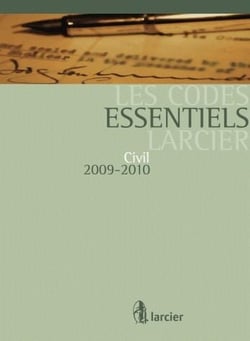 Les code essentiel larcier - civil 2009-2010
