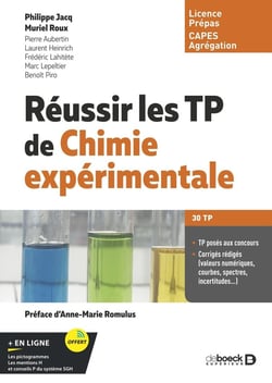 Réussir les TP de chimie expérimentale : Licence et capes de chimie, Classes prépas