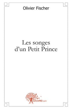 Les songes d'un petit prince