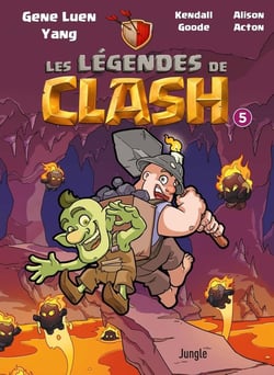 Les légendes de Clash Tome 5