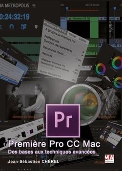 Première pro, des bases aux techniques avancées