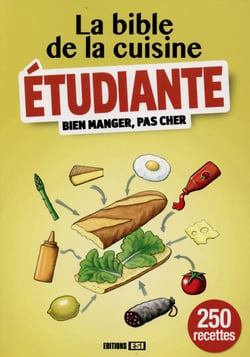 La Bible De La Cuisine Etudiante