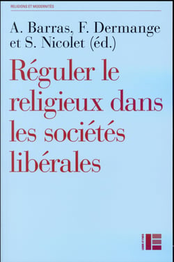 Réguler le religieux dans l'espace public - les nouveau défis