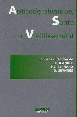 Aptitude physique, santé et vieillissement