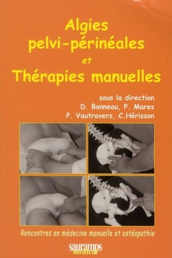 Algies pelvi-périneales et thérapies manuelles - rencontre en médecine manuelle et ostéopathie