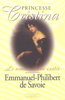 Princesse christina - le roman d'une exilee