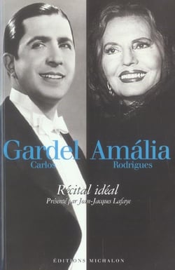 Carlos gardel amalia rodriguez - recital ideal