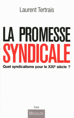 La promesse syndicale