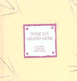 Pour toi, grand-mere