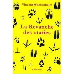 La revanche des otaries