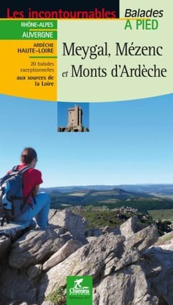 Meygal, Mézenc et monts d'Ardèche