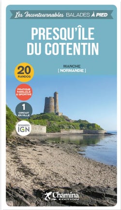 Les Incontournables balades à pied : presqu'île du Cotentin