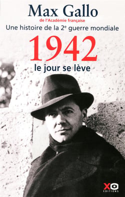 Une histoire de la 2e guerre mondiale Tome 3 - 1942, le jour se lève