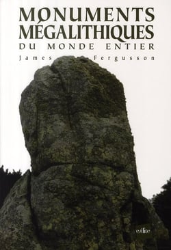 Les monuments mégalithique dans le monde