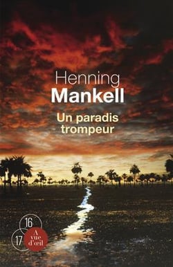 Un paradis trompeur
