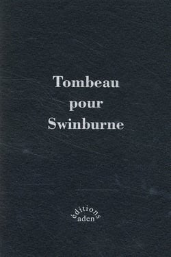 Tombeau de swinburne