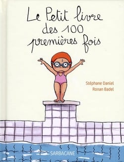 Le petit livre des 100 premières fois