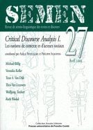 Semen n.27 : critical discourse analysis Tome 1 - les notions de contexte et d'acteurs sociaux
