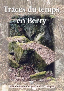 Traces du temps en Berry