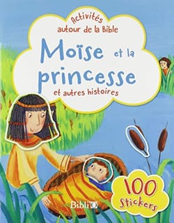 Moïse et la princesse et autres histoires - activités autour de la bible