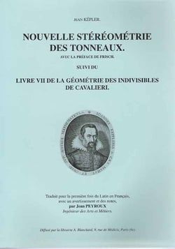 Nouvelle stéréométrie des tonneaux - livre vii de la géométrie des indivisibles de cavalieri