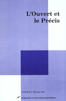 L'ouvert et le precis