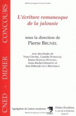 L'Écriture romanesque de la jalousie
