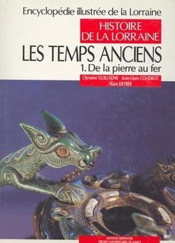 Les Temps anciens : Tome 1 : de la pierre au fer