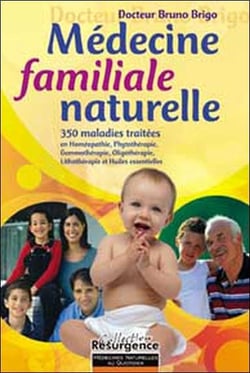 Médecine familiale naturelle - 350 maladies traitées