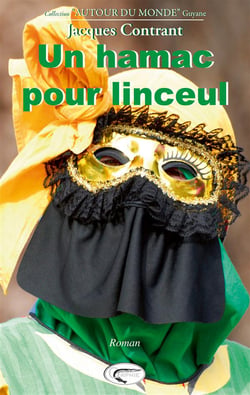 Un hamac pour linceul
