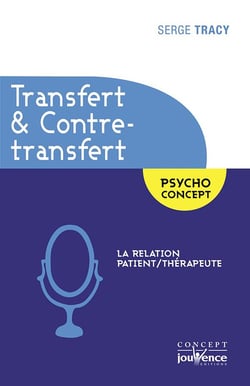 Transfert et contre-transfert - la relation patient/thérapeute