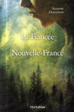 La fiancée de la nouvelle-France