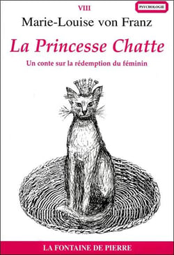La princesse chatte - un conte sur la redemption du feminin