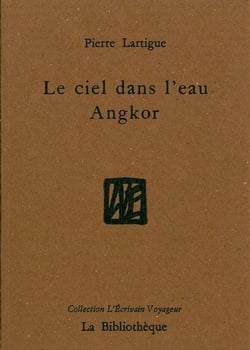 Le Ciel dans l'eau, Angkor