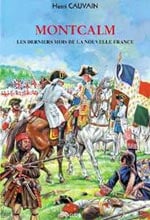 Montcalm - les derniers mois de la nouvelle France