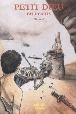 Petit Dieu t.2