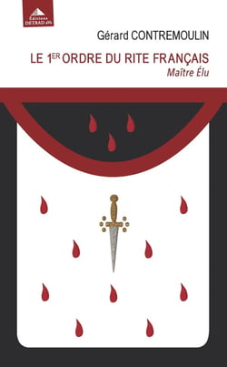 Le 1er ordre du rite français : le maître élu
