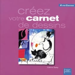 Créez votre carnet de dessins