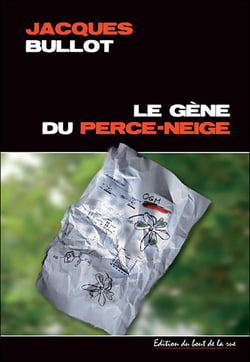 Le gène du perce neige