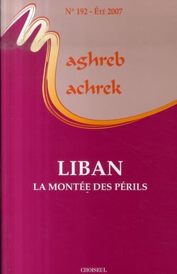 Maghreb-machrek n.192 - liban - la montée des périls