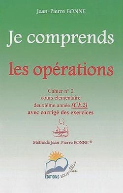 Je comprends les opérations - CE2 - t.2