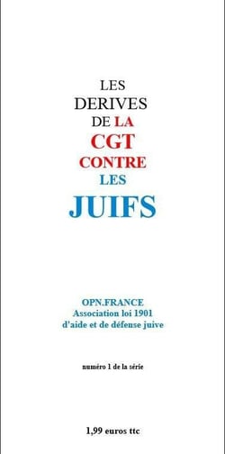 Les dérives de la cgt contre les juifs