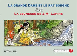 La grande dame et le rat borgne - la jeunesse de jean-marie lapine
