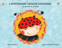Les aventures de Coccinella Tome 1 : l'anniversaire magique d'Edouard