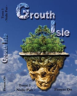 Grouth isle t.1 - nulle part