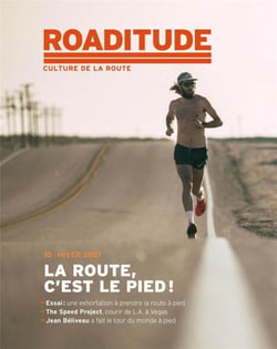 Roaditude n.10 : la route c'est le pied - hiver 2021