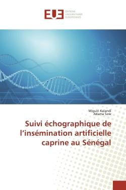 Suivi échographique de l'insémination artificielle caprine au Sénégal
