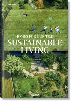 Homes for Our Time: Sustainable Living