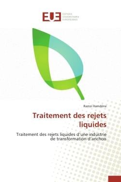 Traitement des rejets liquides - traitement des rejets liquides d'une industrie de transformation d'anchois
